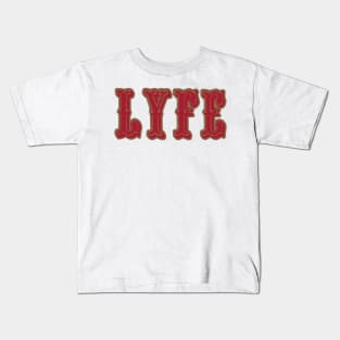 San Fran LYFE!!! Kids T-Shirt